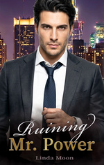 book cover - Linda Moon: Ruining Mr. Power